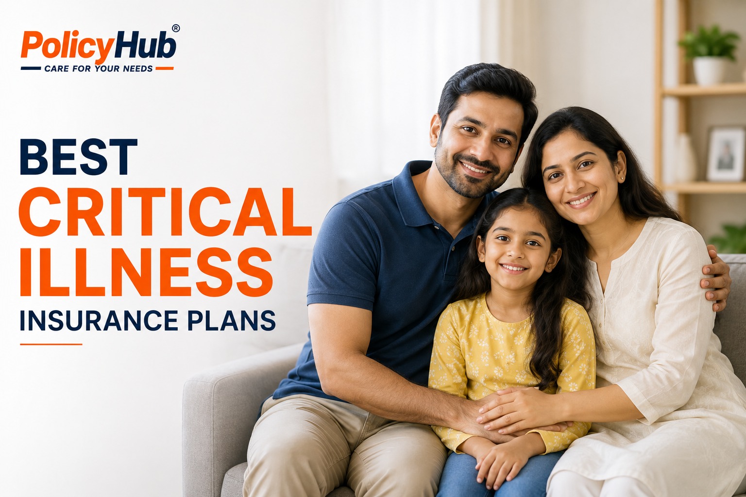 BEST CRITICAL ILLNESS INSURANCE PLANS IN 2026